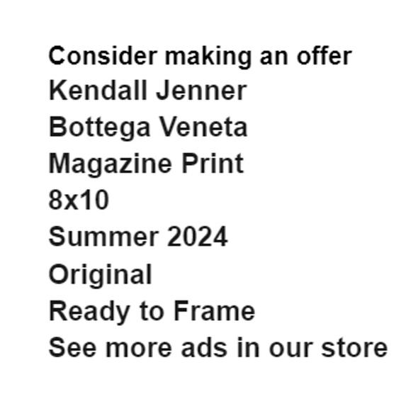 Kendall Jenner in Bottega Veneta Magazine Print Summer 2024 Frame Ready Original - Picture 2 of 4